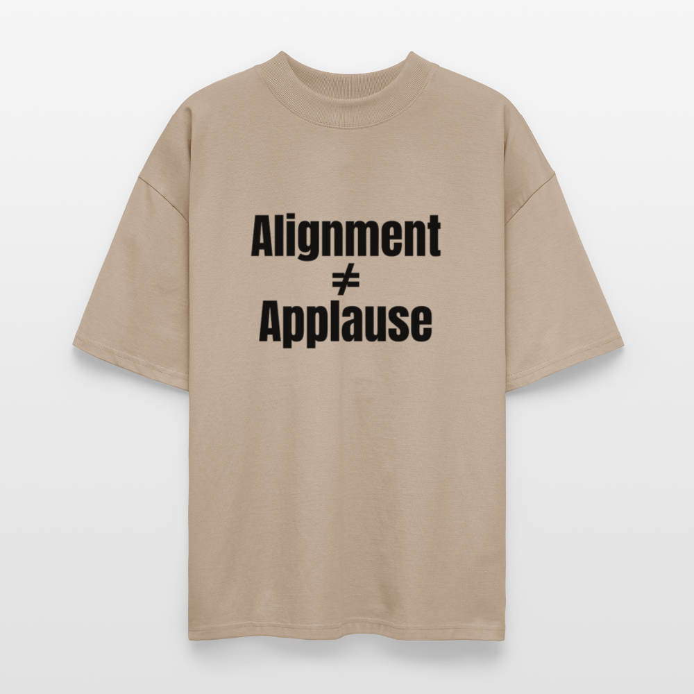 Alignment Not Equal Applause Oversized T-Shirt | Faith Over Fame | Hebrew Roots Apparel - stone