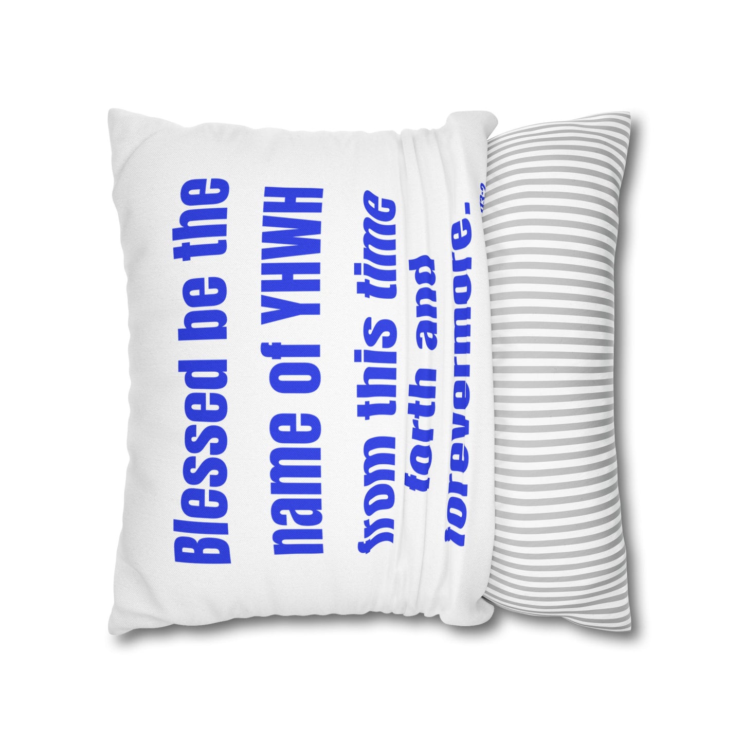 Psalms 113:2 Throw Pillow Cover
